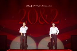 We are T~ Now and Forever! ตำนานตลอดกาลแห่งเค-ป๊อป TVXQ! เปิดประสบการณ์การแสดงอันเหนือชั้น ในคอนเสิร์ตฉลองครบรอบ 20 ปี ‘2024 TVXQ! CONCERT [20&2] IN BANGKOK’